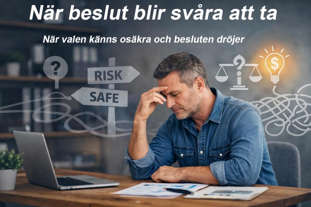 svåra beslut som företagare