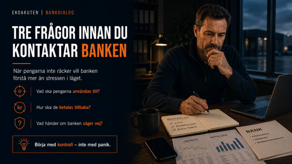 Företagare går igenom bankunderlag, kassaflöde och återbetalningsplan med rubriken tre frågor innan du kontaktar banken.